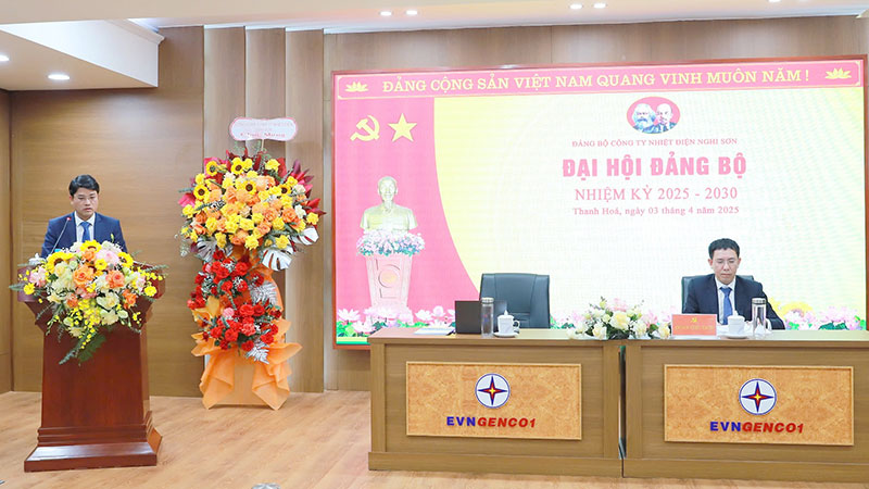 Đại hội Đảng bộ Công ty Nhiệt điện Nghi Sơn nhiệm kỳ 2025-2030 thành công tốt đẹp